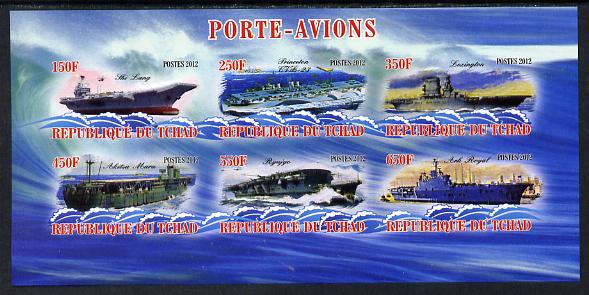 Chad 2012 Aircraft Carriers #2 imperf sheetlet containing 6 values unmounted mint, stamps on , stamps on  stamps on ships, stamps on  stamps on flat tops, stamps on  stamps on aircraft carriers, stamps on  stamps on aviation
