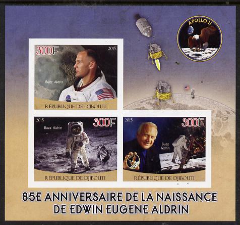 Djibouti 2015 85th Birth Anniversary of Edwin Aldrin imperf sheet containing 3 values unmounted mint, stamps on personalities, stamps on space, stamps on apollo