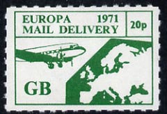 Cinderella - Great Britain 1971 Rouletted 20p green (Europe Airmail rate) produced for use during Great Britain Postal strike unmounted mint, stamps on strike, stamps on aviation
