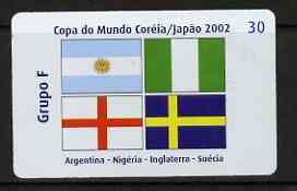 Telephone Card - Brazil 2002 World Cup Football 30 units phone card for Group F showing flags of Argentine, Nigeria, England & Sweden, stamps on football, stamps on flags, stamps on sport