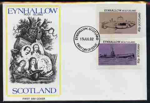 Eynhallow 1982 Submarines (Argonaut & U24) imperf set of 2 values (40p & 60p) on illustrated cover with first day cancel, stamps on ships, stamps on submarines