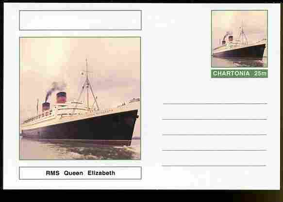 Chartonia (Fantasy) Ships - RMS Queen Elizabeth postal stationery card unused and fine, stamps on transport, stamps on ships, stamps on 