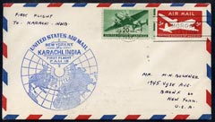 United States 1947 First Flight cover to Karachi, India with special FAM 18 cachet , stamps on 