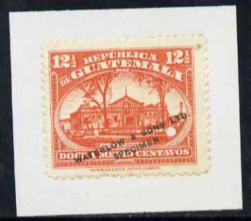 Guatemala 1922 Printers sample proof of 12.5c Centenary Palace (SG195) in orange fixed to piece optd Waterlow & Sons Ltd, Specimen small security puncture, stamps on 