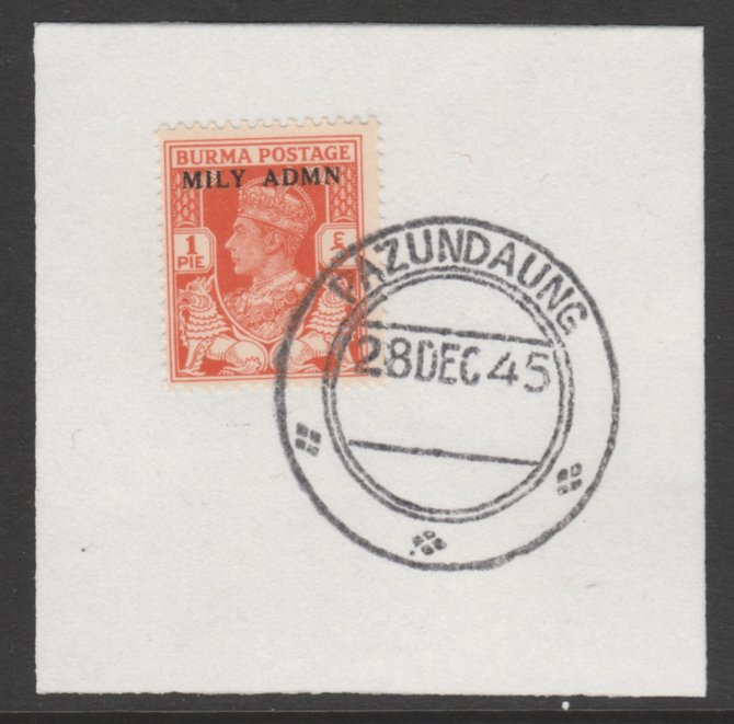 Burma 1945 Mily Admin opt on KG6 1p red-orange SG 35 on piece with full strike of Madame Joseph forged postmark type 106, stamps on , stamps on  kg6 , stamps on 