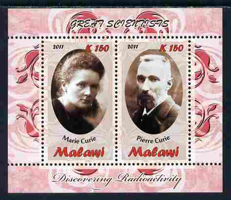 Malawi 2011 Scientists - Marie & Pierre Curie perf sheetlet containing 2 values unmounted mint, stamps on personalities, stamps on science, stamps on physics, stamps on curie, stamps on nobel