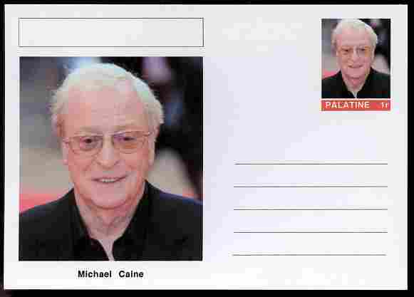 Palatine (Fantasy) Personalities - Michael Caine (actor) postal stationery card unused and fine, stamps on personalities, stamps on films, stamps on cinema, stamps on movies, stamps on 