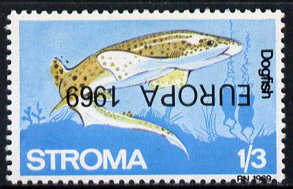 Stroma 1969 Fish 1s3d (Dogfish) perf single with 'Europa 1969' opt inverted unmounted mint*, stamps on fish     marine-life   europa