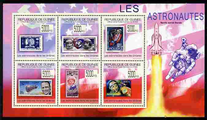 Guinea - Conakry 2009 Stamp on Stamp - Astronauts perf sheetlet containing 6 values unmounted mint , stamps on stamponstamp, stamps on stamp on stamp, stamps on astronauts, stamps on space