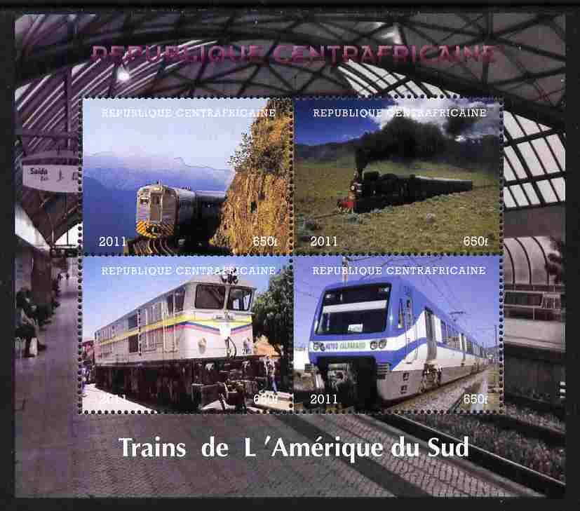 Central African Republic 2011 Railways - Trains of South America perf sheetlet containing 4 values unmounted mint. Note this item is privately produced and is offered purely on its thematic appeal, stamps on railways, stamps on 