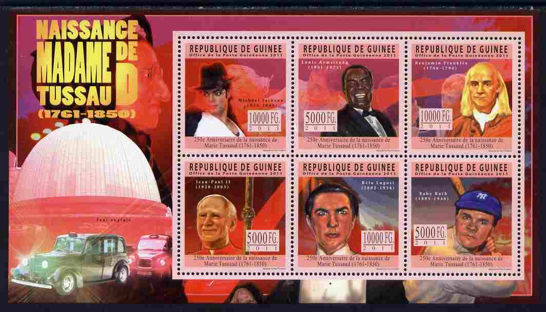 Guinea - Conakry 2011 250th Birth Anniversary of Madame Tussaud perf sheetlet containing 6 values unmounted mint, stamps on personalities, stamps on jackson, stamps on louis armstrong, stamps on jazz, stamps on music, stamps on usa presidents, stamps on pope, stamps on popes, stamps on baseball, stamps on sport