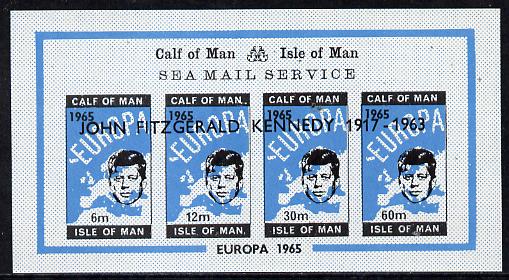 Calf of Man 1965 J F Kennedy Memorial opt'd on Europa (single portrait on each stamp) imperf m/sheet unmounted mint (Rosen CA50LS), stamps on maps    europa      kennedy    personalities
