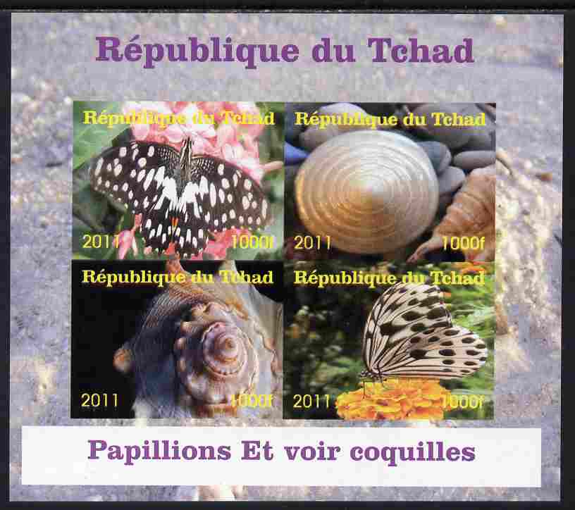 Chad 2011 Shells & Butterflies imperf sheetlet containing 4 values unmounted mint. Note this item is privately produced and is offered purely on its thematic appeal, stamps on shells, stamps on marine life, stamps on butterflies