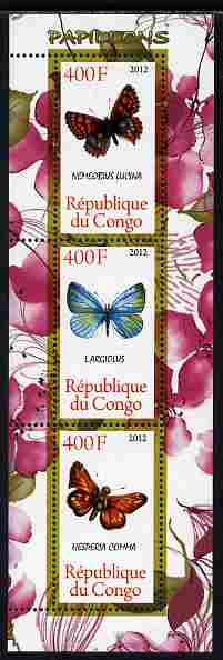 Congo 2012 Butterflies #2 perf sheetlet containing 3 values unmounted mint , stamps on butterflies