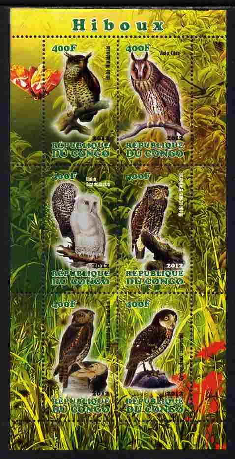 Congo 2012 Owls perf sheetlet containing 6 values unmounted mint, stamps on birds, stamps on birds of prey, stamps on owls