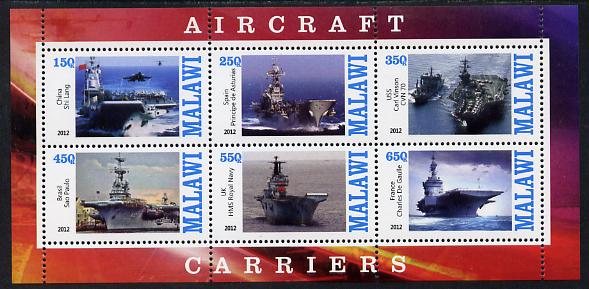 Malawi 2012 Aircraft Carriers #2 perf sheetlet containing 6 values unmounted mint, stamps on ships, stamps on flat tops, stamps on aircraft carriers, stamps on aviation