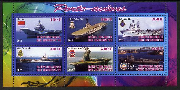 Djibouti 2012 Aircraft Carriers #1 perf sheetlet containing 6 values unmounted mint, stamps on ships, stamps on flat tops, stamps on aircraft carriers, stamps on aviation