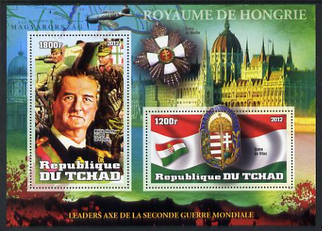 Chad 2012 Leaders of the Second World War - Miklos Horthy (Hungry) perf sheetlet containing 2 values unmounted mint, stamps on , stamps on  ww2 , stamps on militaria, stamps on personalities, stamps on medals, stamps on aviation