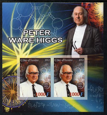 Ivory Coast 2012 Peter Ware Higgs imperf sheetlet containing 2 values unmounted mint , stamps on personalities, stamps on science, stamps on atomics, stamps on physics