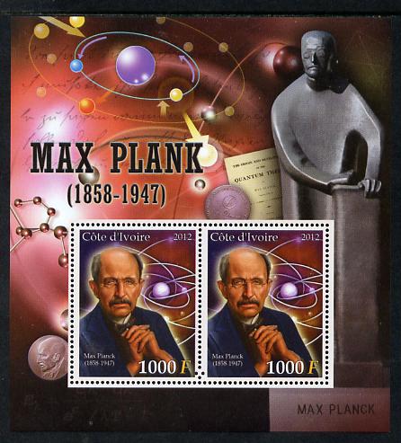 Ivory Coast 2012 Max Plank perf sheetlet containing 2 values unmounted mint , stamps on , stamps on  stamps on personalities, stamps on  stamps on plank, stamps on  stamps on science, stamps on  stamps on physics, stamps on  stamps on nobel, stamps on  stamps on maths, stamps on  stamps on space, stamps on  stamps on atomics, stamps on  stamps on 