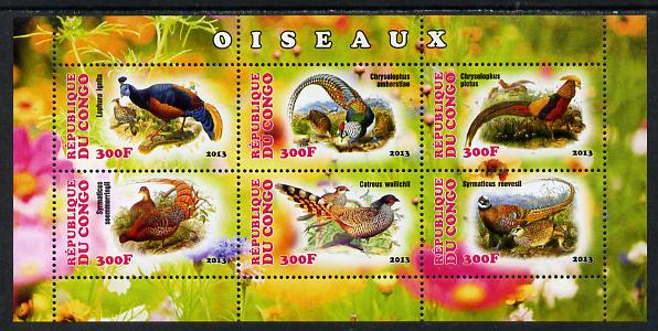 Congo 2013 Birds - Game Birds perf sheetlet containing six values unmounted mint, stamps on birds, stamps on pheasants