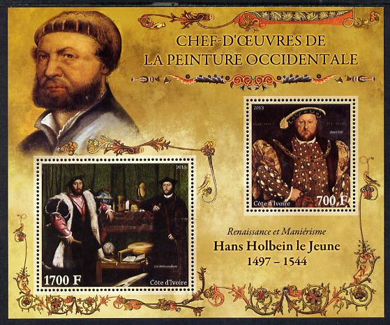 Ivory Coast 2013 Art Masterpieces from the Western World - Renaissance & Mannerism - Hans Holbein perf sheetlet containing 2 values unmounted mint, stamps on , stamps on  stamps on arts, stamps on  stamps on renaissance, stamps on  stamps on mannerism, stamps on  stamps on holbein