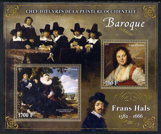Ivory Coast 2013 Art Masterpieces from the Western World - Baroque Period - Frans Hals perf sheetlet containing 2 values unmounted mint, stamps on arts, stamps on baroque, stamps on hals
