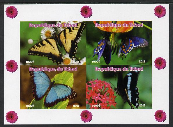 Chad 2013 Butterflies #05 imperf sheetlet containing 4 vals unmounted mint. Note this item is privately produced and is offered purely on its thematic appeal. , stamps on butterflies