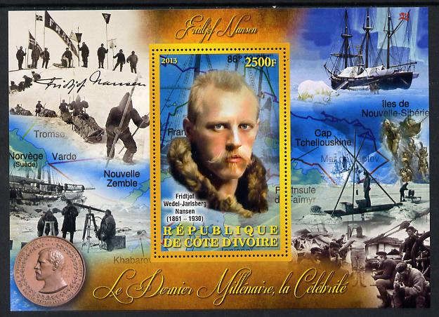 Ivory Coast 2013 Celebrities of the last Millennium - Fridtjof Nansen perf deluxe sheet containing one rectangular value unmounted mint, stamps on personalities, stamps on explorers, stamps on polar, stamps on nobel, stamps on ships, stamps on medals, stamps on 