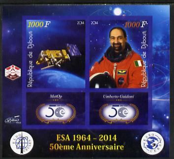 Djibouti 2014 50th Anniversary of European Space Agency - MetOp & Umberto Guidoni imperf sheetlet containing 2 values plus 2 label unmounted mint, stamps on , stamps on  stamps on space, stamps on  stamps on personalities, stamps on  stamps on satellites, stamps on  stamps on  esa , stamps on  stamps on 