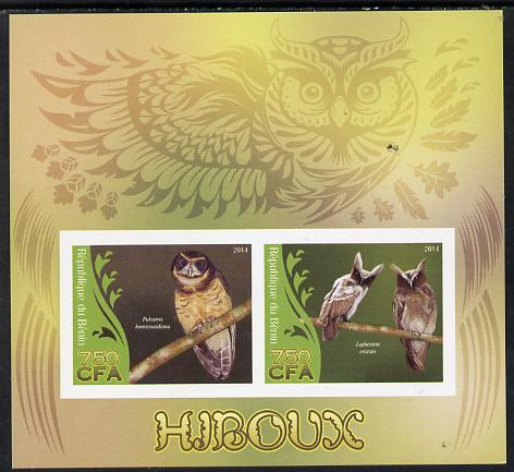 Benin 2014 Owls imperf sheetlet containing 2 values unmounted mint, stamps on birds, stamps on owls, stamps on birds of prey