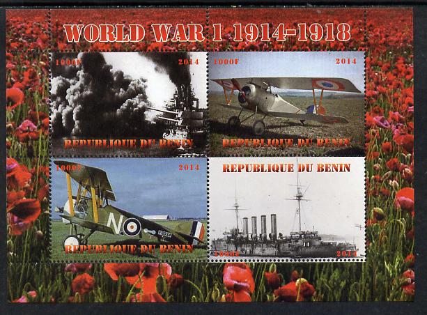 Benin 2014 Centenary of Outbreak of First World War perf sheetlet containing 4 values unmounted mint. Note this item is privately produced and is offered purely on its thematic appeal, stamps on , stamps on  ww1 , stamps on aviation, stamps on ships
