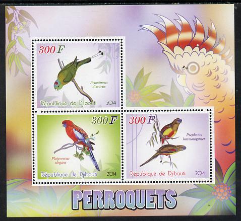 Djibouti 2014 Parrots perf sheetlet containing 3 values unmounted mint , stamps on , stamps on  stamps on birds, stamps on  stamps on parrots