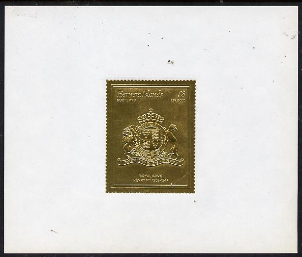 Bernera 1982 Royal Arms \A38 Henry VIII embossed in 22k gold foil self-adhesive proof unmounted mint , stamps on cinderellas, stamps on royalty, stamps on arms, stamps on selfadhesive