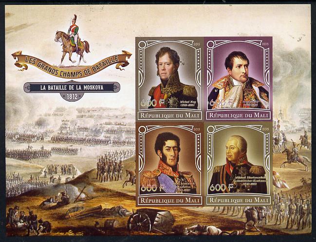 Mali 2015 Great Military Leaders - Battle of Moskova 1812 imperf sheetlet containing set of 4 unmounted mint , stamps on , stamps on  stamps on militaria, stamps on  stamps on battles, stamps on  stamps on personalities, stamps on  stamps on napoleon, stamps on  stamps on horses