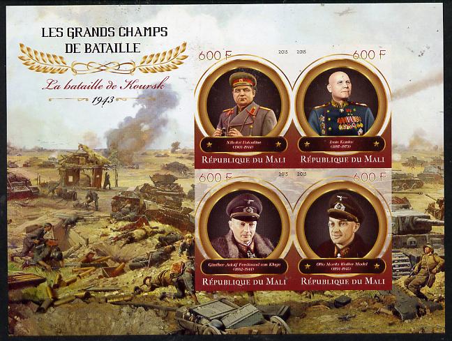 Mali 2015 Great Military Leaders - Battle of Koursk 1943 imperf sheetlet containing set of 4 unmounted mint , stamps on , stamps on  stamps on militaria, stamps on  stamps on battles, stamps on  stamps on personalities, stamps on  stamps on  ww2 , stamps on  stamps on 