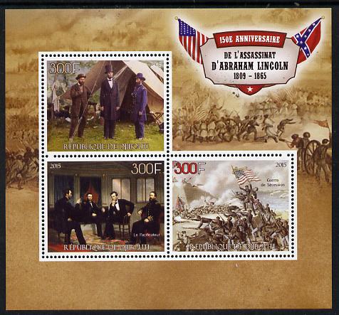 Djibouti 2015 150th Anniversay Assassination of Abraham Lincoln perf sheetlet containing set of 3 unmounted mint , stamps on personalities, stamps on lincoln, stamps on constitutions, stamps on usa presidents, stamps on americana, stamps on slavery, stamps on racism, stamps on theatres