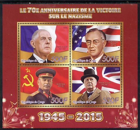 Congo 2015 70th Anniversary of Victory over the Nazis perf sheetlet containing 4 values unmounted mint, stamps on personalities, stamps on churchill, stamps on constitutions, stamps on  ww2 , stamps on masonry, stamps on masonics, stamps on roosevelt, stamps on  usa presidents, stamps on stalin, stamps on de gaulle, stamps on flags