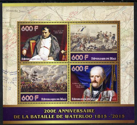 Mali 2015 Napoleon - 200th Anniversary of Battle of Waterloo perf sheetlet containing four values unmounted mint, stamps on personalities, stamps on napoleon, stamps on militaria  , stamps on dictators.