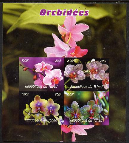 Chad 2015  Orchids imperf sheetlet containing 4 values unmounted mint. Note this item is privately produced and is offered purely on its thematic appeal. . , stamps on flowers, stamps on orchids