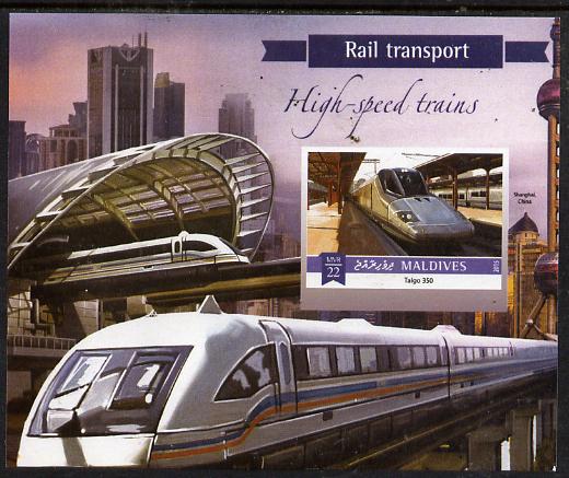 Maldive Islands 2015 High Speed Trains #1 imperf deluxe sheet unmounted mint. Note this item is privately produced and is offered purely on its thematic appeal, stamps on railways