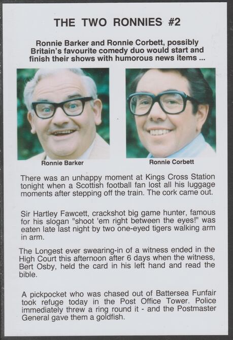 Cinderella - The Two Ronnies #02 Glossy card 150 x 100 mm showing Ronnie B & Ronnie C and 4 of their humorous news items, stamps on personalities, stamps on comedy, stamps on humour