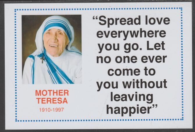 Famous Quotations - Mother Teresa on 6x4 in (150 x 100 mm) glossy card, unused and fine, stamps on personalities, stamps on women, stamps on nobel, stamps on teresa