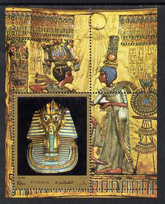 Fujeira 1972 Treasures of Tutankhamun perf m/sheet unmounted mint, Mi BL 120A, stamps on egyptology  history  tourism