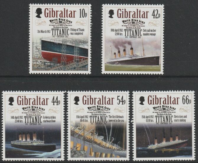 Gibraltar 2012 Centenary of the Titanic Disaster perf set of 5 unmounted mint SG1439-43, stamps on , stamps on  stamps on ships, stamps on  stamps on titanic