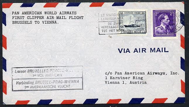 Belgium 1946 Pan American Airways First Clipper Air Mail Flight cover to Austria with special Brussels to Vienna Cachet and bearing Paddle Steamer stamp (SG 1176), stamps on aviation    ships