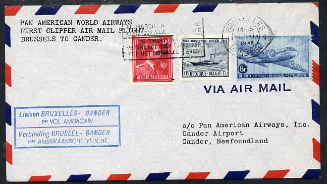 Belgium 1946 Pan American Airways First Clipper Air Mail Flight cover to Newfoundland with special 'Brussels to Gander' Cachet and bearing Paddle Steamer & Air stamps (SG 1165 & 1176), stamps on aviation    ships