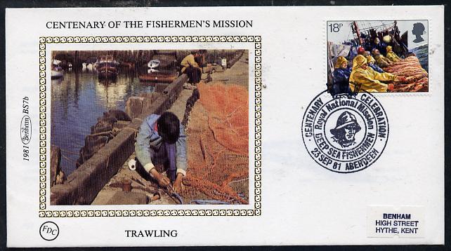 Great Britain 1981 Fishing Industry 18p (Trawling) on Benham small silk cover with special first day cancel, stamps on fishing
