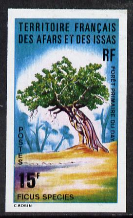 French Afars & Issas 1974 Forest Plants (15f Fiscus Tree) imperf from limited printing unmounted mint, as SG 622*, stamps on trees
