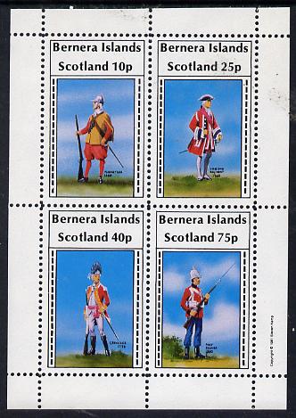 Bernera 1981 Early Military Uniforms perf  set of 4 values (10p to 75p) unmounted mint, stamps on militaria, stamps on uniforms